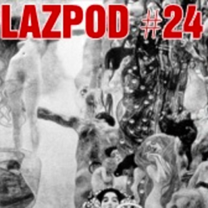 LAZPOD #24