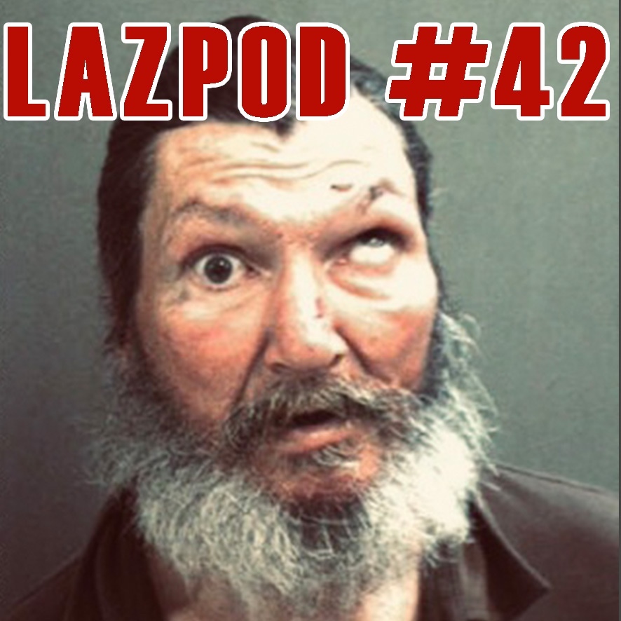 Lazpod #42