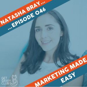 #046: Natasha Bray ”Could your past be stopping your future success?”