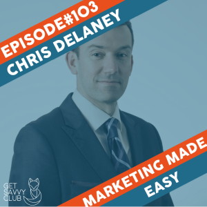 #113: Getting the best out of YOU with Career Coach Chris Delaney