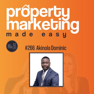 #266: Building your Property Business on Instagram - Akinola Dominic