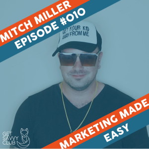#010: Banned from Facebook 7 times, with Mitch Miller