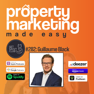 #279: Find and Track Your Property Deals Faster - Guillaume Black