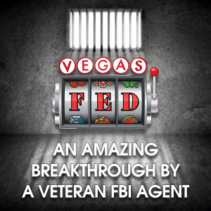 An Amazing Breakthrough by A Veteran FBI Agent