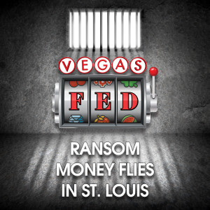 Ransom Money Flies in St. Louis