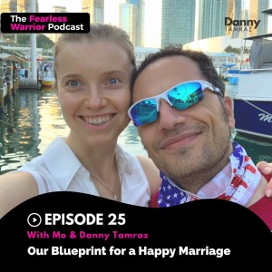 Special Valentine's Episode: Our Blueprint for a Happy Marriage