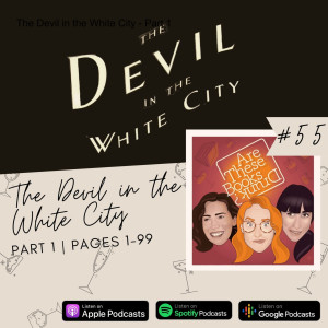 The Devil in the White City - Part 1