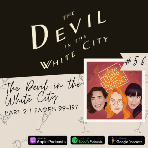 The Devil in the White City - Part 2