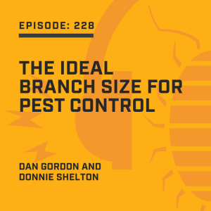 Episode 228:  The Ideal Branch Size for Pest Control