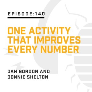 Episode 140:  One Activity That Improves Every Number