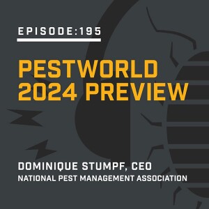 Episode 195:  PestWorld 2024 Preview