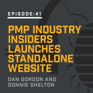 Episode 41: PMP Industry Insiders Launches Standalone Website