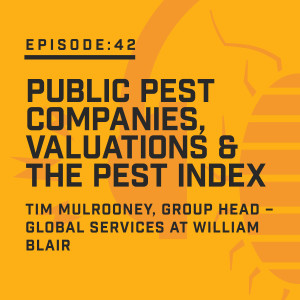 Episode 42: Public Pest Companies, Valuations + the Pest Index