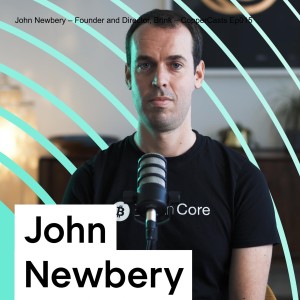 John Newbery – Founder & Director, Brink – CopperCasts Ep 015