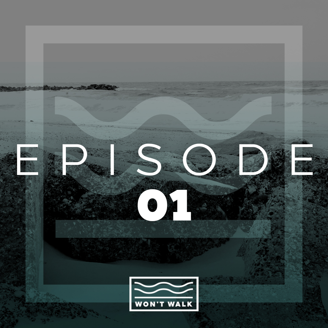 Won’t Walk - Der Boardsport Podcast