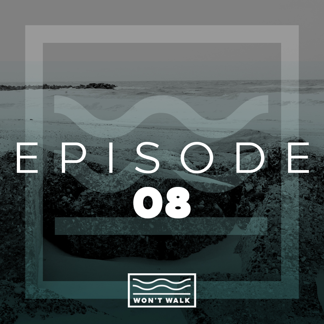 Won’t Walk - Der Boardsport Podcast