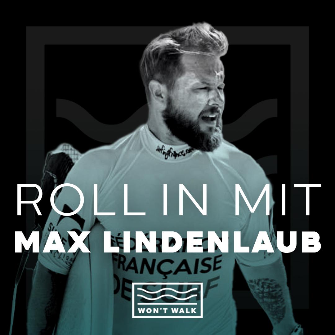 Won’t Walk - Der Boardsport Podcast