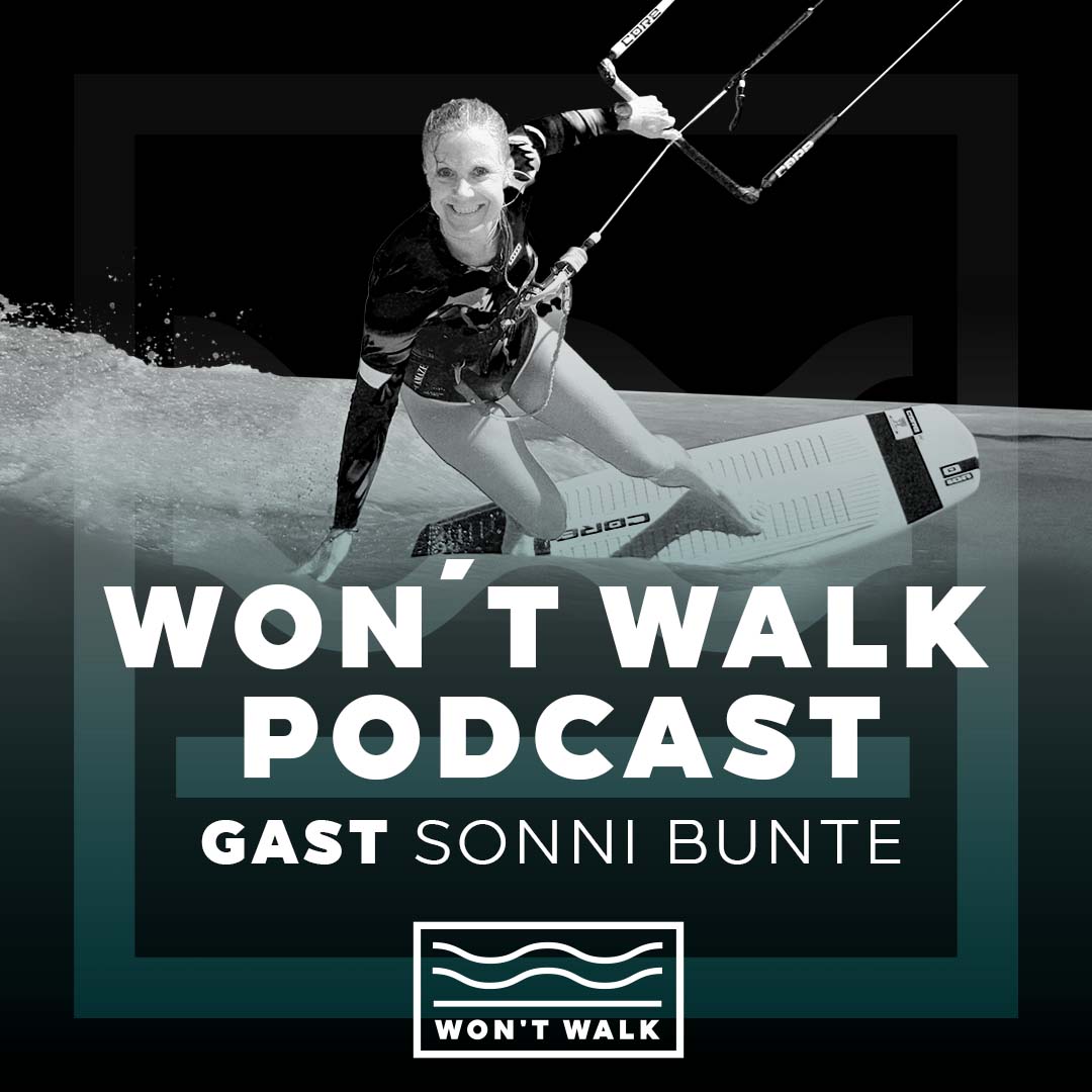 Won’t Walk - Der Boardsport Podcast