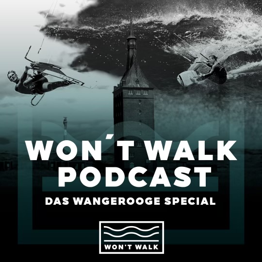 Won’t Walk - Der Boardsport Podcast
