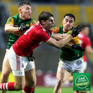 #97 - Cork shock Kerry, Mayo impress, wins for Down & Cavan