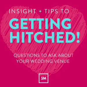 Questions To Ask About Your Venue
