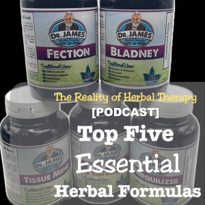 Top Five Essential Herbal Formulas for Your Health