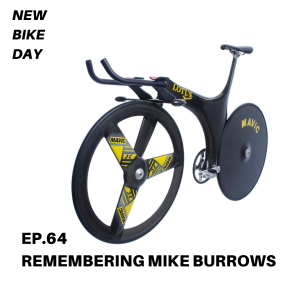 NBD 64 Mike Burrows นักออกแบบจักรยานผู้หลงใหลการต่อสู้กับสายลม