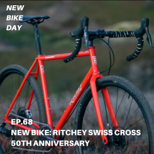 NBD 68 New bike: Ritchey Swiss Cross 50th Anniversary