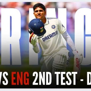 ENG Vs IND 2nd Test Day 2 Session 3 Live Match Commentary