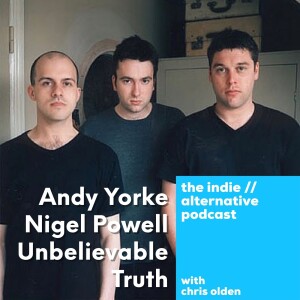 Unbelievable Truth - Andy Yorke and Nigel Powell