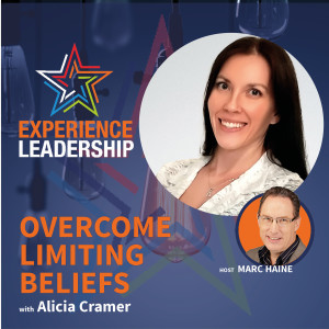 How to Actually Overcome Your Limitations to Make Amazing Gains in Business with Alicia Cramer