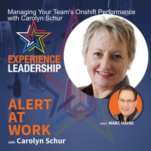 Managing Your Team’s On-Shift Performance with Carolyn Schur