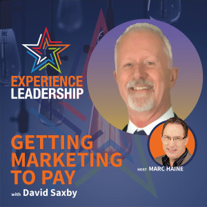 Out-Think, Out-Market and Out-Sell Your Competition with David Saxby