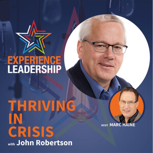 Thriving in Chaos: Crucial Tips for Surviving Rapid Change and Uncertainty with John Robertson