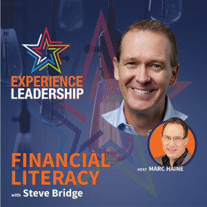 Is Financial Literacy the Key to Long-Term Employee Loyalty? with Steve Bridge