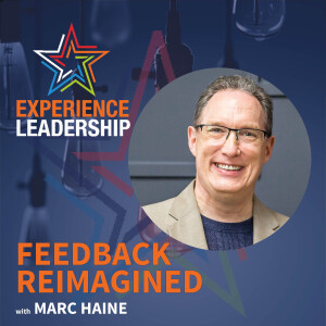 Revolutionising Feedback: The Shift to Ongoing Employee Development with Marc Haine