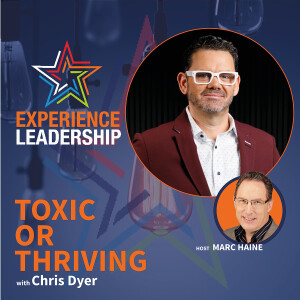 Why Your Company Culture Is Sabotaging Success with Chris Dyer