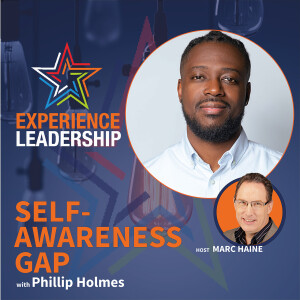 Unlocking Leadership: How Self-Awareness Can Save Your Business with Phillip Holmes