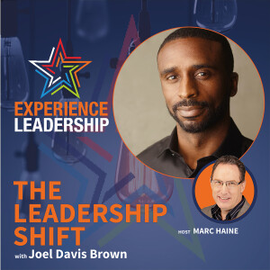 Unlocking LGBTQ+ Wisdom: The Key to Better Leadership with Joel Davis Brown