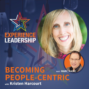 Becoming a People-Centric Leader with Kristen Harcourt