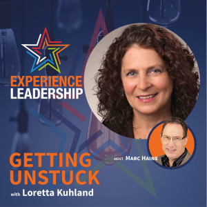 Kicking Yourself Out of Stuckedness with Loretta Kuhland