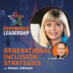 Leveraging Generational Intelligence to Attract, Engage and Retain Your Top Talent with Shawn Johnson