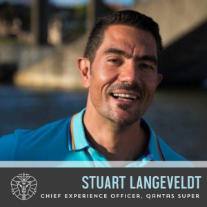 Stuart Langeveldt, Chief Experience Officer, Qantas Super