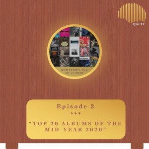 #3 - Top 20 Albums of the Mid-Year 2020