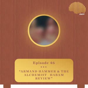 #46 - Armand Hammer & The Alchemist - Haram REVIEW