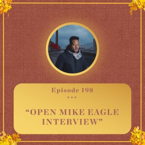 #198 - Open Mike Eagle INTERVIEW
