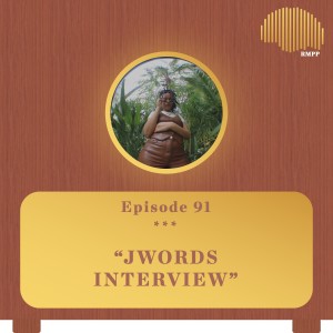 #91 - JWords INTERVIEW