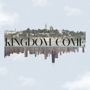 Kingdom Come: Kingdom Christians