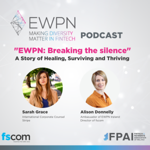 ”EWPN: Breaking the silence”- A Story of Survival, Healing and Thriving