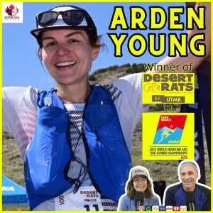 GRR #78 ARDEN YOUNG (Winner of Desert Rats) GottaRunRacing Podcast